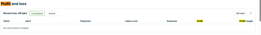 Jobber Insights Profit and loss block headed Recent one-off jobs, with tabs Completed and Active and columns for client, job number, total price, labour cost, expenses, profit and profit margin, showing no recent jobs.